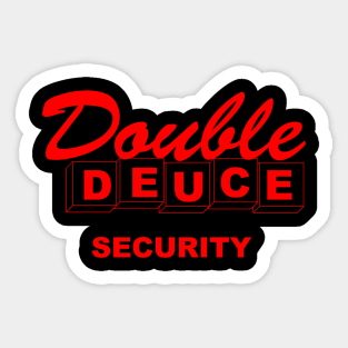 Double Deuce Sticker